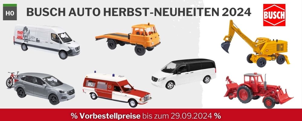 Busch Auto-Herbst-Neuheiten 2024